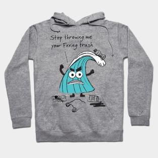 Don't pollute the Ocean Hoodie